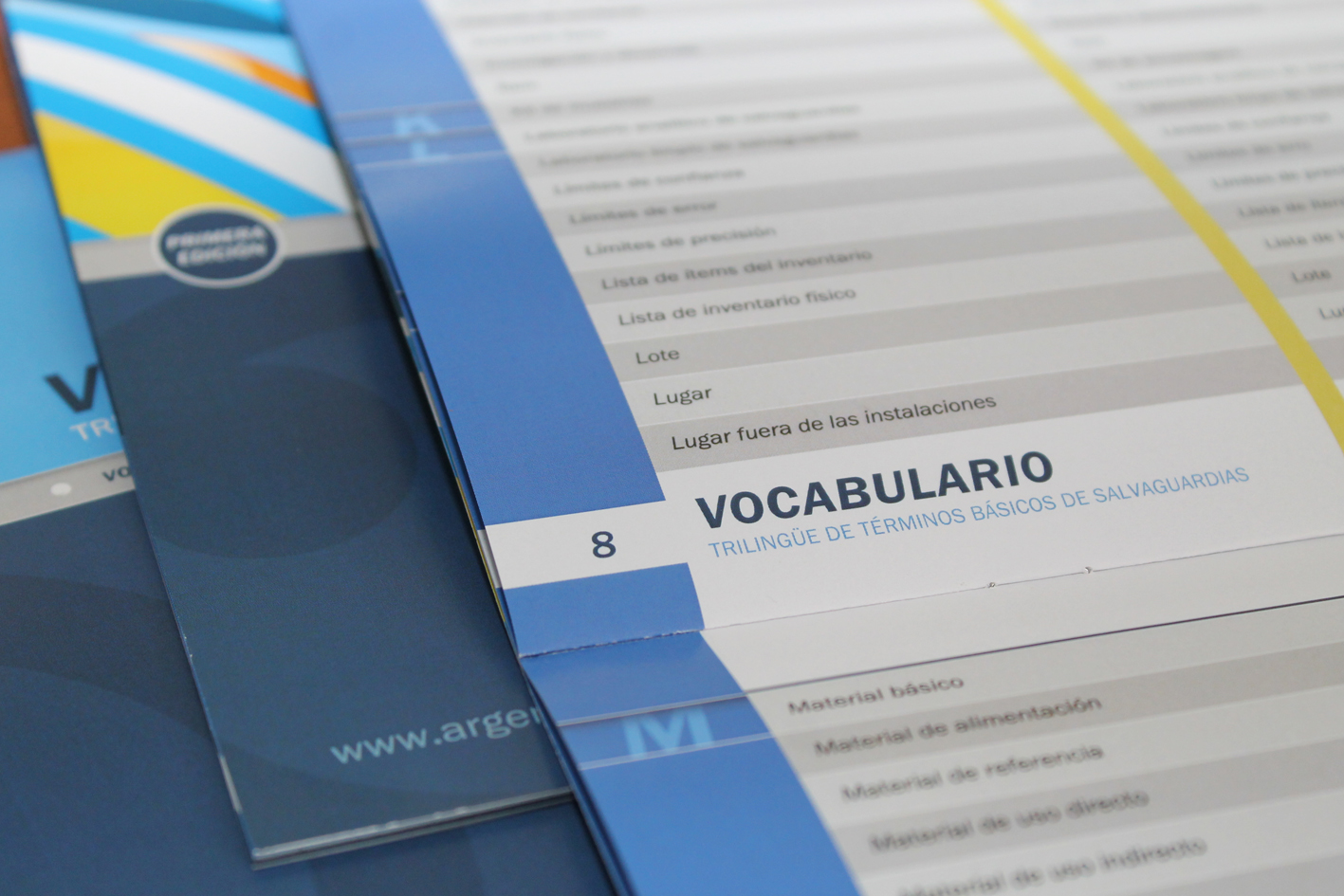 La primera edición del Vocabulario Técnico Trilingüe (español, portugués e inglés) reúne los principales términos empleados en el área de salvaguardias