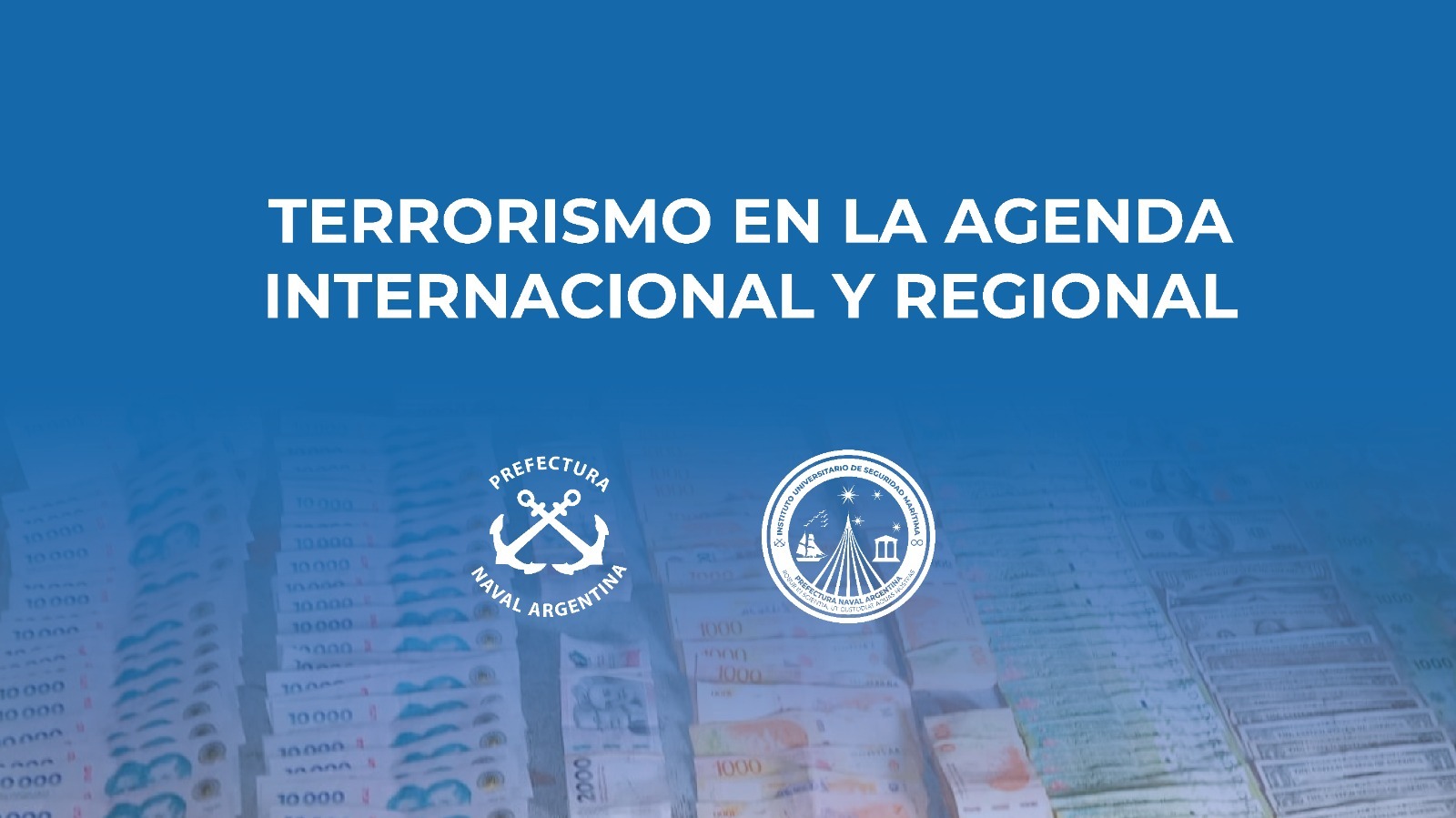 Jornada sobre el Terrorismo en la Agenda Internacional y Regional