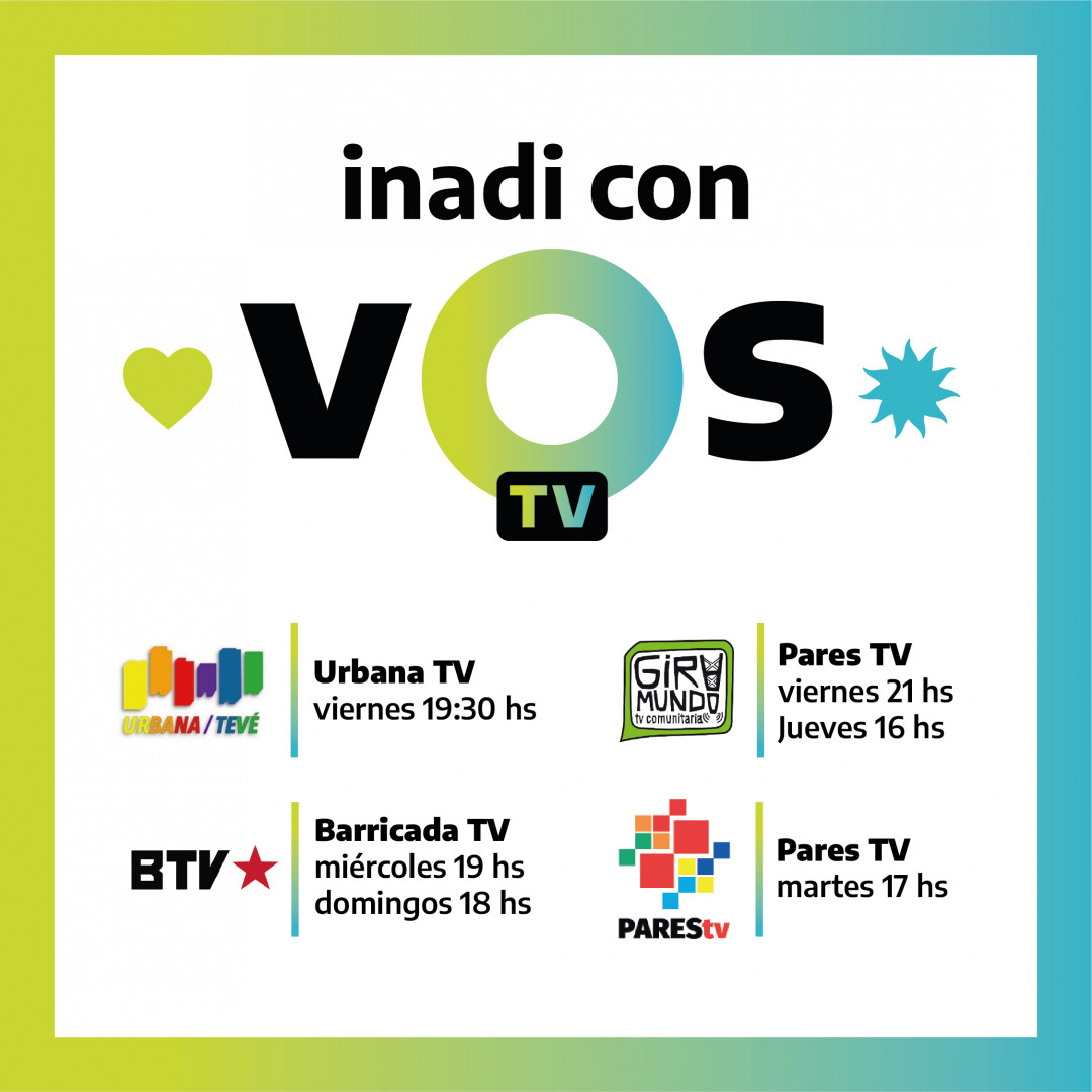 Placa con las información sobre las emisiones de INADI con Vos TV en otras señales