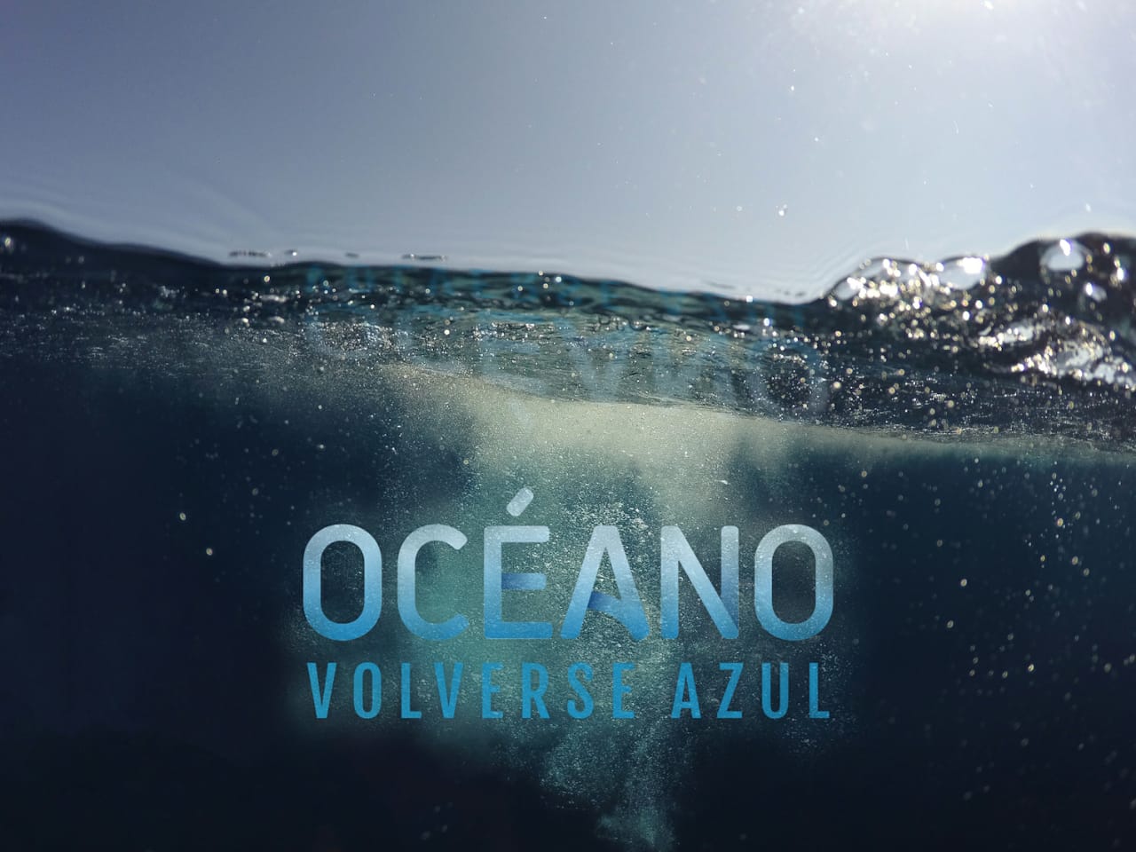 Océano. Volverse azul