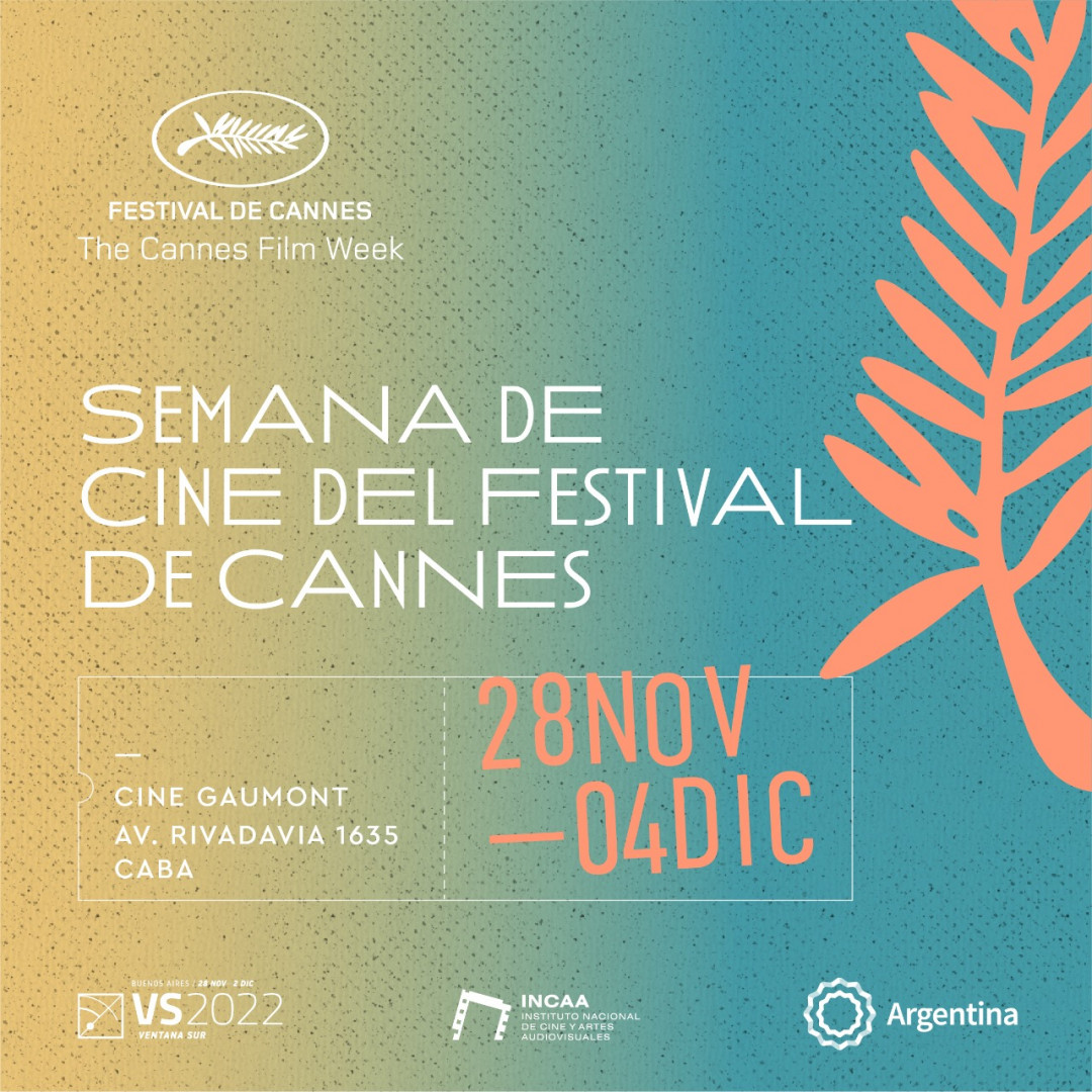 Semana de Cine del Festival de Cannes en Argentina Argentina.gob.ar